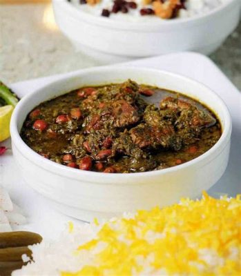  Ghormeh Sabzi: Thơm Nức Mùi Rau Củ và Vị Chanh Của Thịt Ba Chi Tan