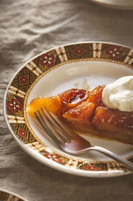  Tarte Tatin: Một chiếc bánh táo úp ngược đầy hương vị và sự tinh tế Pháp!